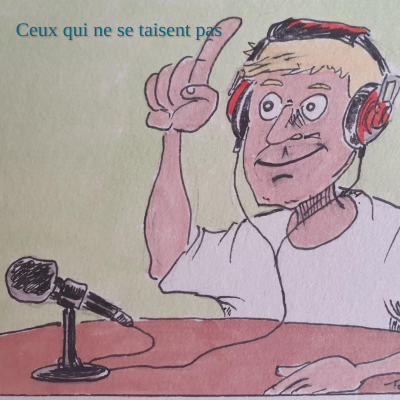 Ceux qui ne se taisent pas !